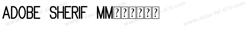 adobe sherif mm字体转换